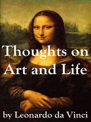 cover image of Thoughts on Art and Life by Leonardo da Vinci